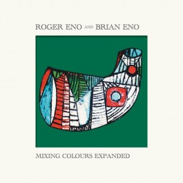 Roger Eno And Brian Eno Mixing Colours Expanded CD2