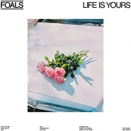 Foals Life Is Yours LP