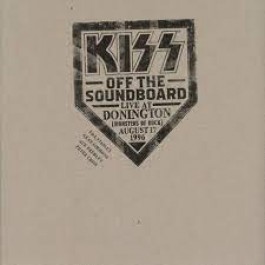 Kiss Off The Soundboard Live At Donington 1996 LP3