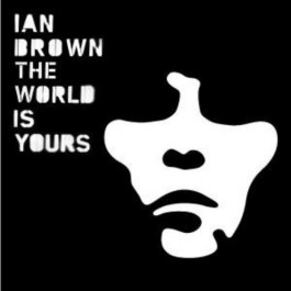 Ian Brown World Is Yours CD