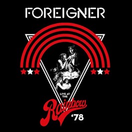 Foreigner Live At The Rainbow 78 CD