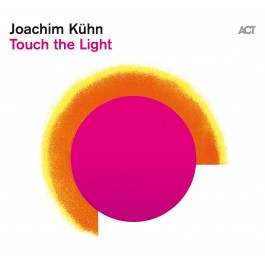 Joachim Kuhn Touch The Light LP