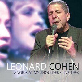 Leonard Cohen Angels At My Shoulder Live 1993 CD