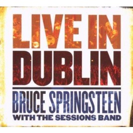 Bruce Springsteen Live In Dublin CD2