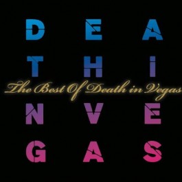 Death In Vegas Best Of CD