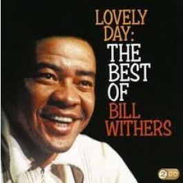 Bill Withers Lovely Day CD2