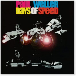 Paul Weller Days Of Speed Craft Recordings LP2