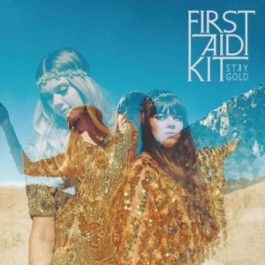 First Aid Kit Stay Gold CD