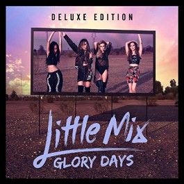 Little Mix Glory Days Deluxe CD+DVD