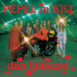 Pepel In Kri Dan Ljubezni CD
