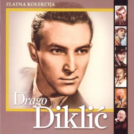 Drago Diklić Zlatna Kolekcija CD2