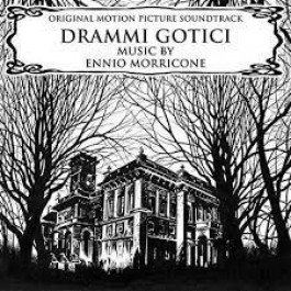 Soundtrack Drammi Gotici Ennio Morricone LP