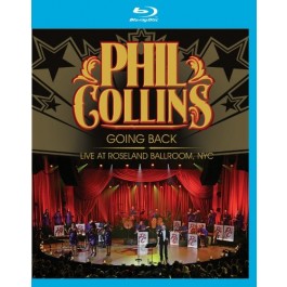 Phil Collins Going Back Live At Roseland Ballroom BLU-RAY