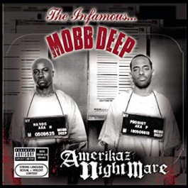 Mobb Deep Amerikaz Nightmare CD