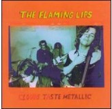 Flaming Lips Clouds Taste Metallic CD