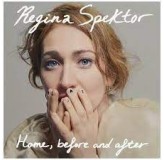 Regina Spektor Home, Before And After CD