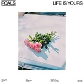 Foals Life Is Yours White Vinyl LP