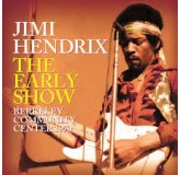 Jimi Hendrix The Early Show Berkeley Community Center 1970 CD