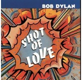 Bob Dylan Shot Of Love LP