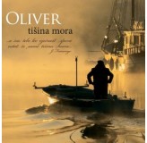 Oliver Dragojević Tišina Mora CD/MP3