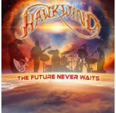 Hawkwind Future Never Waits CD