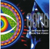 Gong 25Th Birthday Party-Live At Forum London 1994 CD