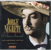 Jorge Negrete El Charro Inmortal CD
