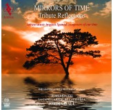 Jordi Savall Mirrors Of Time Tribute Reflections SACD2