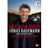 Jonas Kaufmann An Italian Night Live From The Waldbuchne Berlin BLU-RAY