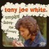 Tony Joe White Smoke From The Chimney LP