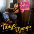 Lili Gee Tango Django MP3